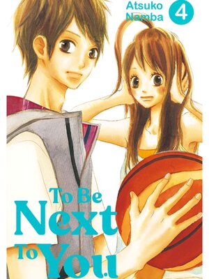 cover image of To Be Next to You, Volume 4